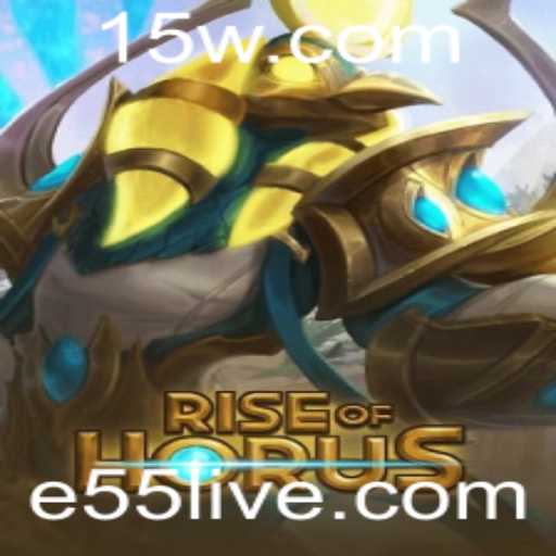 RiseofHorus: Descubra a Nova Sensação do Mundo dos Jogos
